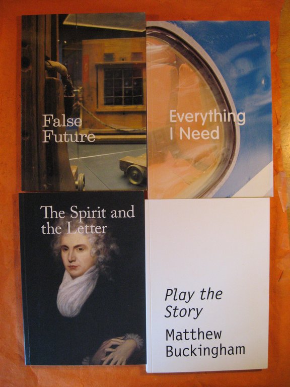 Play the Story; the Spirit and the Letter; False Future; …