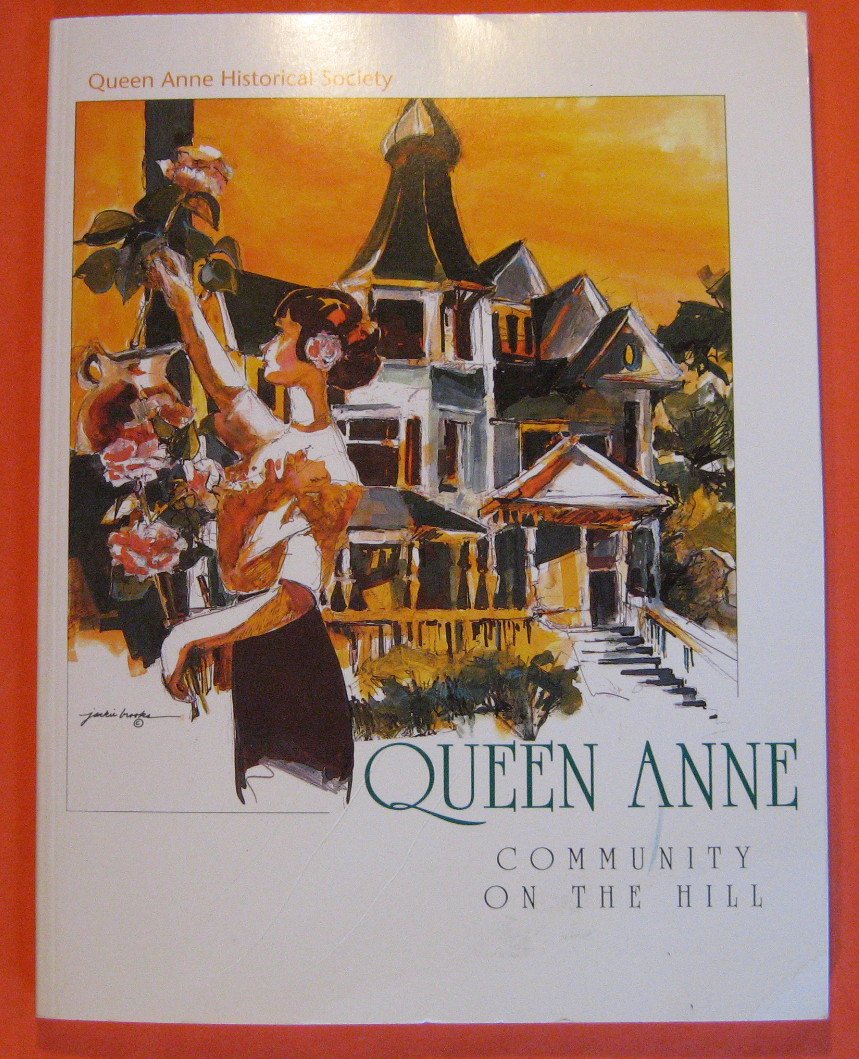 Queen Anne: Community on the Hill