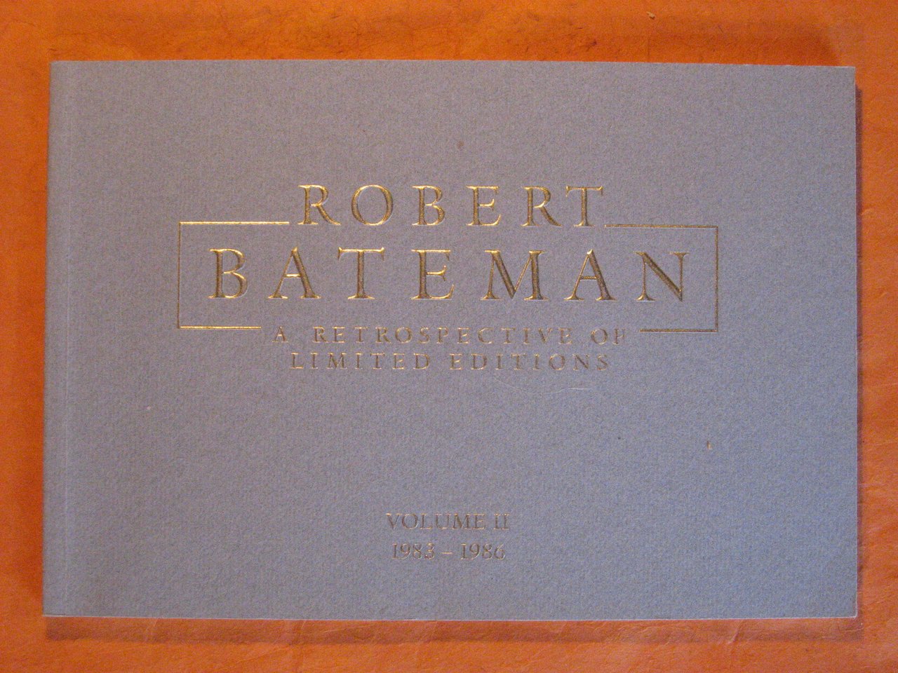 Robert Bateman: A Retrospective of Limited Editions Volume II, 1988-1986