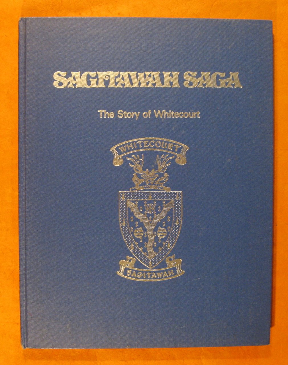 Sagitawah Saga: The Story of Whitecourt