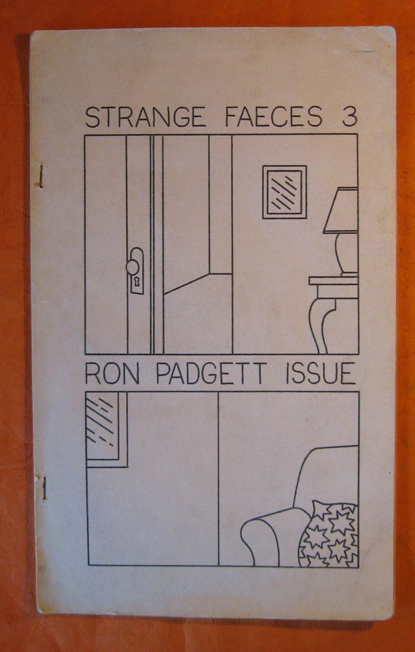 Strange Faeces 3: Ron Padgett Issue