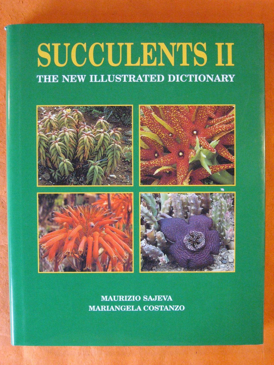 Succulents II: The New Illustrated Dictionary