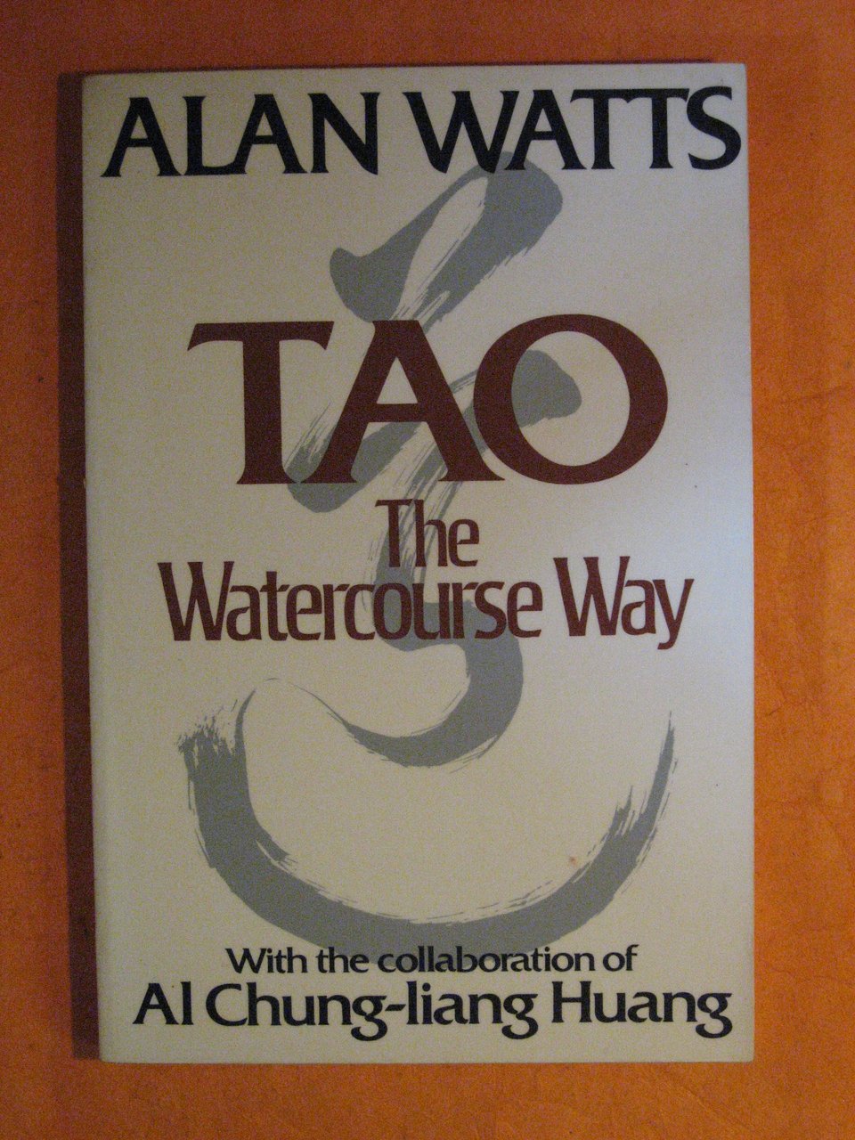 Tao: The Watercourse Way