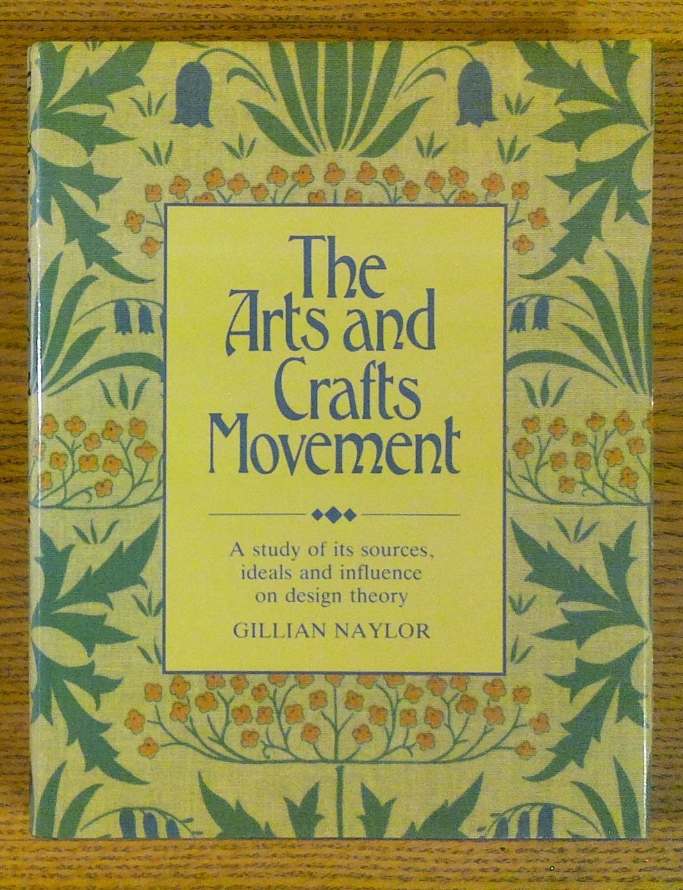 The Arts and Crafts Movement: A Study of Its Sources, …