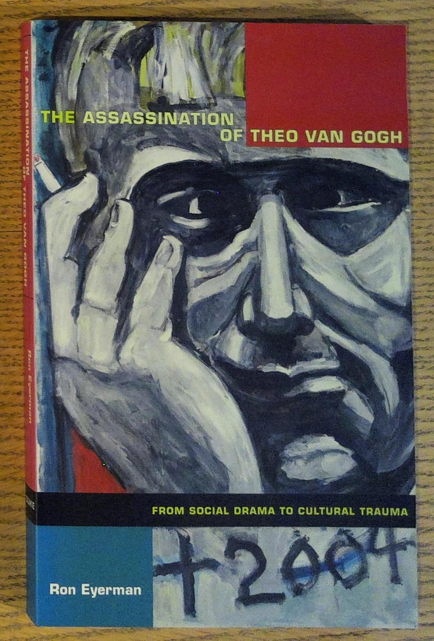 The Assassination of Theo Van Gogh