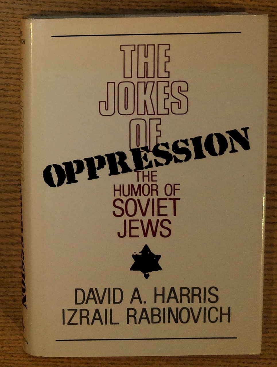 The Jokes of Oppression: The Humor of Soviet Jews