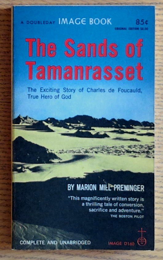 The Sands of Tamanrasset: The Exciting Story of Charles de …