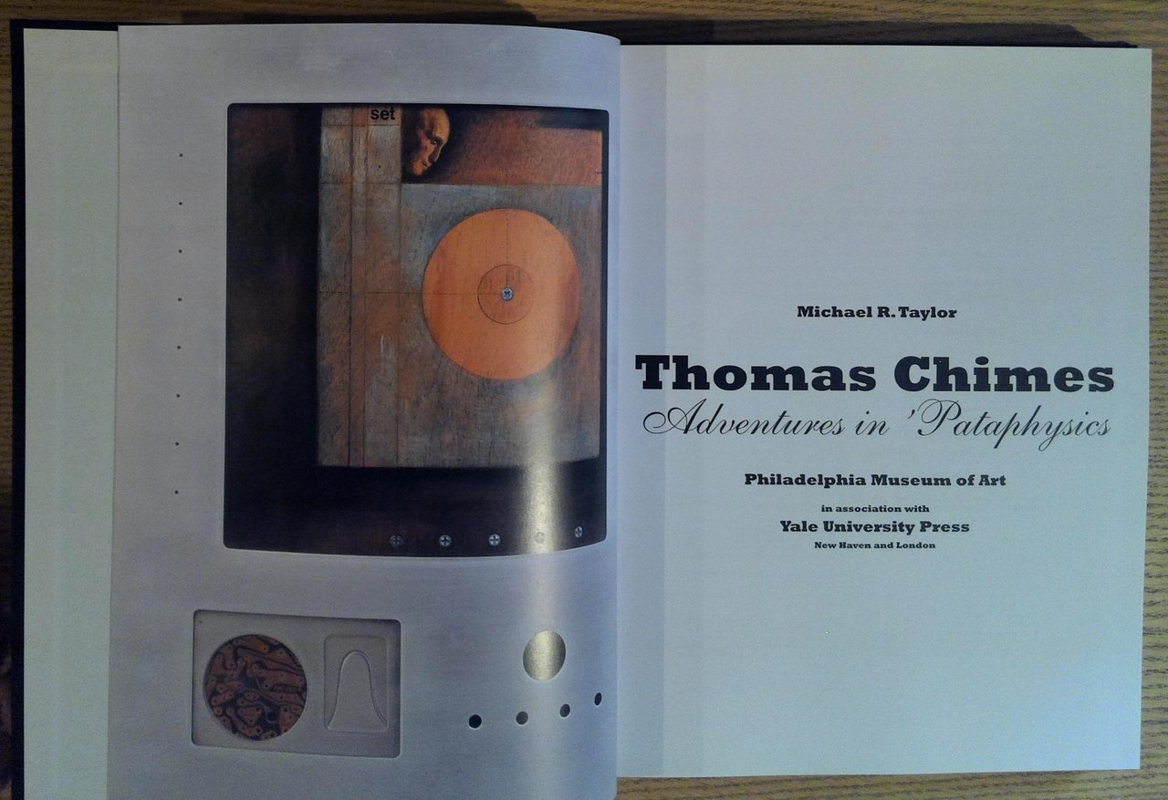 Thomas Chimes: Adventures in 'Pataphysics