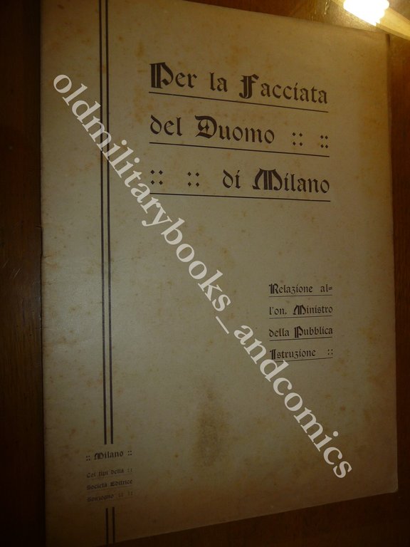 5 FASCICOLI PER IL RIFACIMENTO DELLA FACCIATA DEL DUOMO DI …