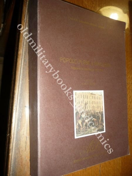 POPOLO PLEBE E GIACOBINI NAPOLI E LA BASILICATA NEL 1799 …
