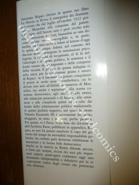 LA MARCIA SU ROMA ANTONINO REPACI RICOSTRUZIONE AVVENIMENTI FASCISMO AL …