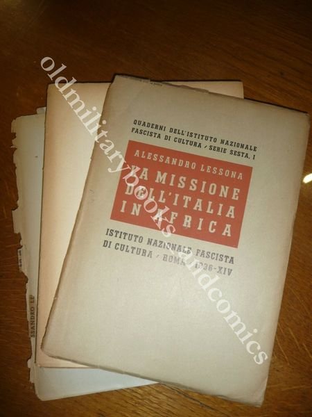 LA MISSIONE DELL'ITALIA IN AFRICA QUADERNI ISTITUTO NAZIONALE FASCISTA 1936