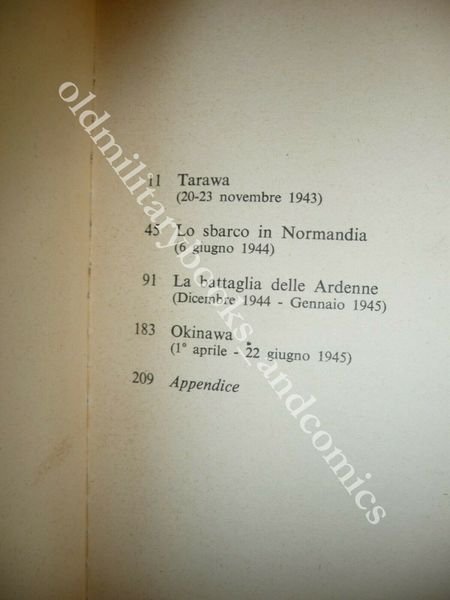 TARAWA - LO SBARCO IN NORMANDIA- LA BATTAGLIA DELLE ARDENNE-OKINAWA …