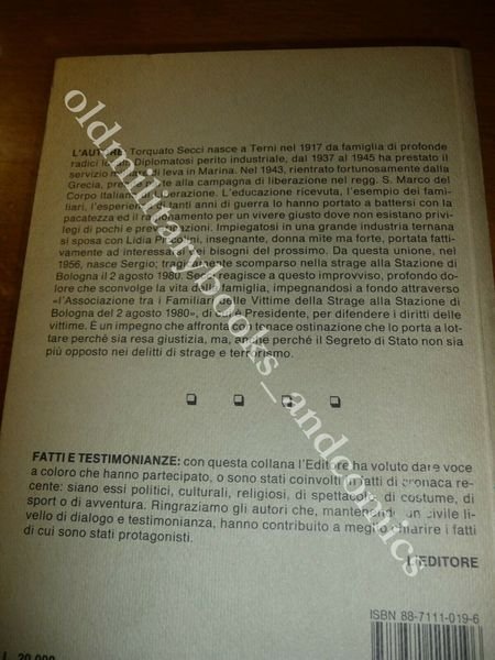 CENTO MILIONI PER TESTA DI MORTO BOLOGNA 2 AGOSTO 1980 …