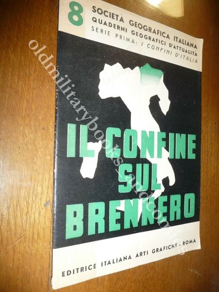 IL CONFINE SUL BRENNERO CARLO BATTISTI ALTO ADIGE ALL'ITALIA DOPO …