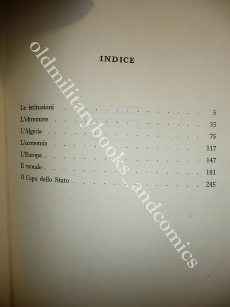 MEMORIE DELLA SPERANZA IL RINNOVAMENTO: 1958-1962 CHARLES DE GAULLE ALGERIA