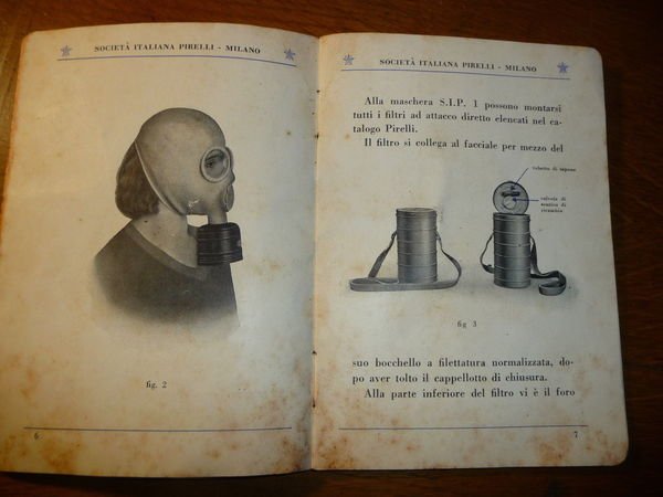 LA MASCHERA PIRELLI TIPO S.I.P. 1 APPROVATA DAL SERVIZIO CHIMICO …