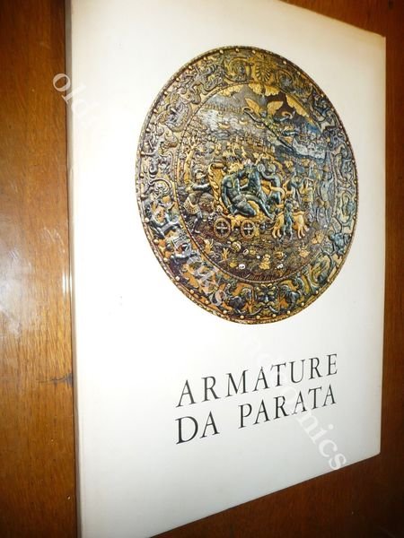ARMATURE DA PARATA ARTE DELL'INCISIONE NELLE ARMATURE VERE OPERE D'ARTE …