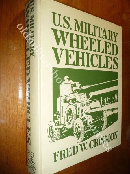 U.S. MILITARY VHEELED VEHICLES ENCICLOPEDICO VOL SU TUTTI I VEICOLI …