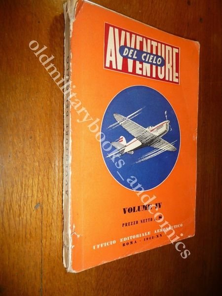 AVVENTURE DEL CIELO RACCOLTA DI TRE NUMERI DEL 1940 SET …