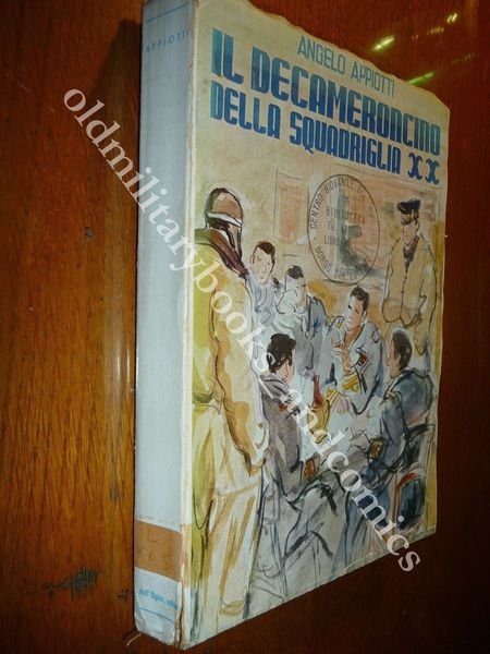 IL DECAMERONCINO DELLA SQUADRIGLIA XX RACCONTI D'AVIAZIONE DA PARTE PROTAGONISTI