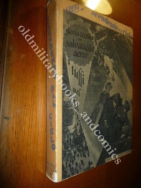SCENDENDO DAL CIELO LA STORIA E LA PRATICA DEL SALVATAGGIO … | Immagine Gallery 1