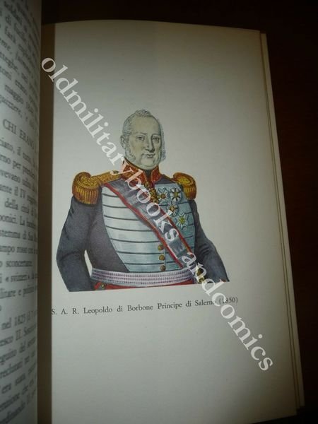 NAPOLI BORBONICA VICENDE ANEDDOTI E VERITA STORICHE ANTONIO SCOTTI UNIFORMI