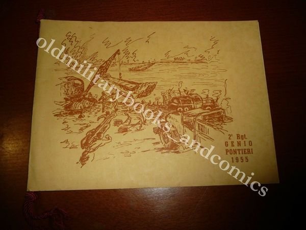 CALENDARIO 2° REGGIMENTO GENIO PONTIERI 1955 CON CORDONE