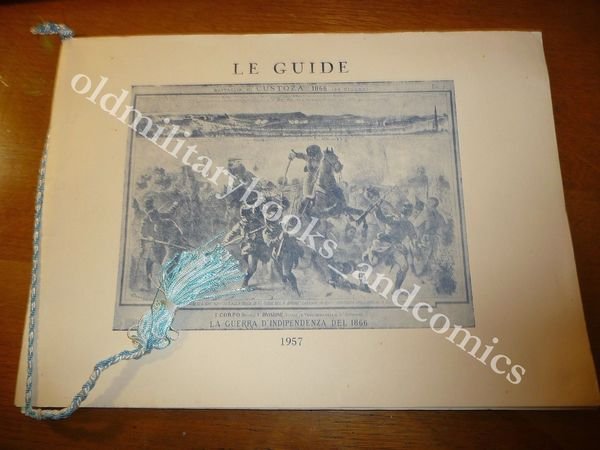 CALENDARIO REGGIMENTO LE GUIDE 1957 CON DEDICA ELENCO U e …