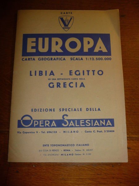 CARTA GEOGRAFICA EUROPA LIBIA EGITTO E GRECIA OPERA SALESIANA s.d. …