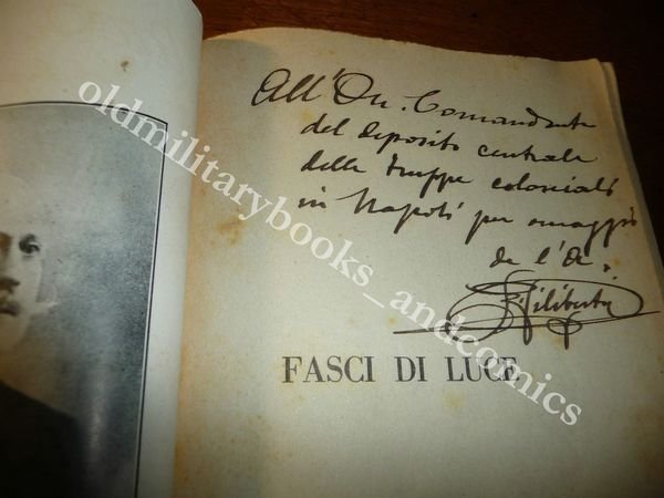 FASCI DI LUCE DEDICA AUTORE a C/TE DEPOSITO TRUPPE COLONIALI …