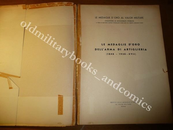 LE MEDAGLIE D'ORO DELL'ARMA DI ARTIGLIERIA (1848 - 1938 - …