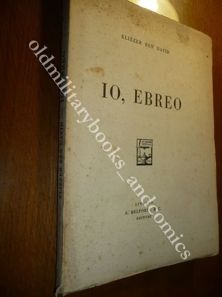 IO EBREO ELIEZER BEN DAVID STORIELLE EBRAICHE 1.000 COPIE NS …