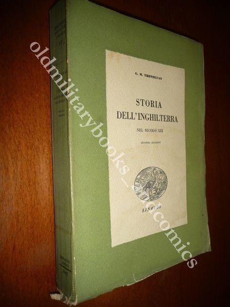 STORIA DELL'INGHILTERRA NEL SECOLO XIX G.M. TREVELYAN EINAUDI 1942 II^ …