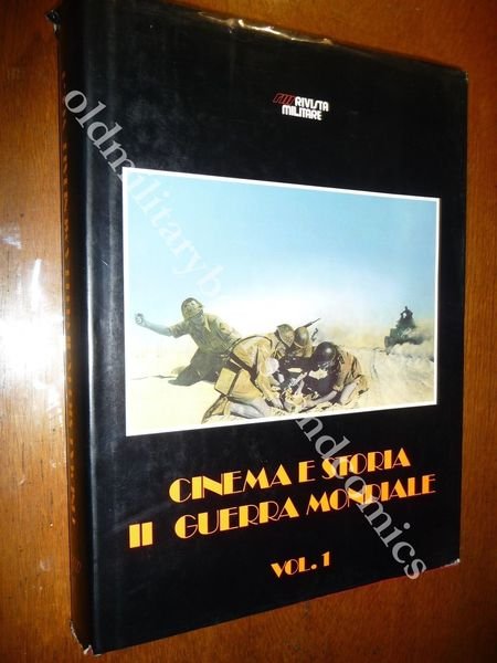 CINEMA E STORIA II GUERRA MONDIALE VOL. I DAL 1936 …