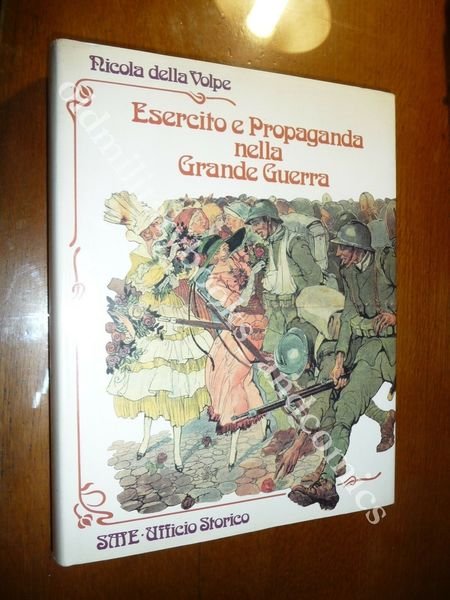 ESERCITO E PROPAGANDA NELLA GRANDE GUERRA DELLA VOLPE MANIFESTI CARTOLINE …