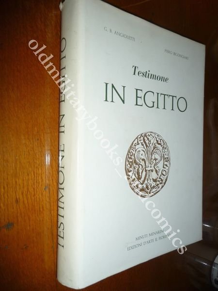 TESTIMONE IN EGITTO G.B.ANGIOLETTI-P.BIGONGIARI BELLISSIMO VOL. FOTOGRAFICO