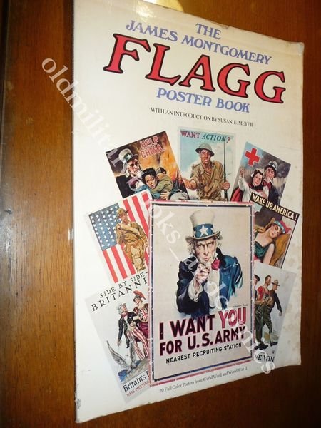 THE JAMES MONTGOMEY FLAGG POSTER BOOK PROPAGANDA MILITARE USA NEI …