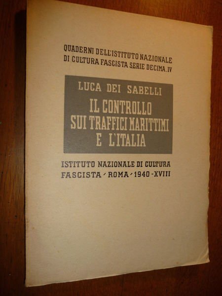 IL CONTROLLO SUI TRAFFICI MARITTIMI E L'ITALIA QUADERNI DELL 'ISTITUTO …