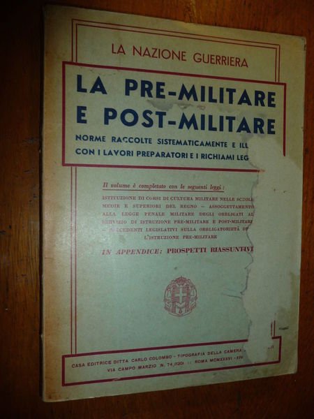 LA PRE MILITARE E LA POST MILITARE CITTADINO SOLDATO NAZIONE …