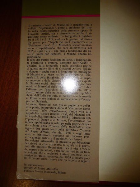 MUSSOLINI E L'AVVENTURA REPUBBLICANA GIOVANNI ARTIERI Vol. I°