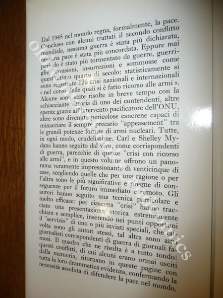 LA PACE VIOLENTA CARL E SHELLEY MYDANS TUTTI I CONFLITTI …