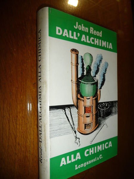 DALL'ALCHIMIA ALLA CHIMICA JOHN READ LO SVILUPPO DELLA CHIMICA DALLE …