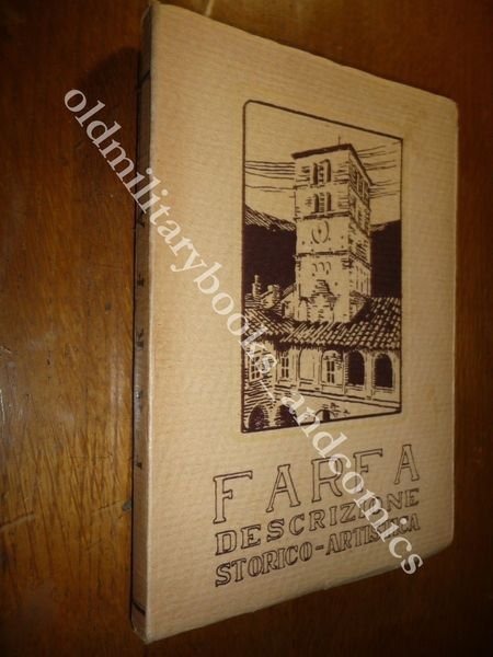 FARFA DESCRIZIONE STORICO ARTISTICA ABBAZIA BENEDETTINA FARA IN SABINA 1932