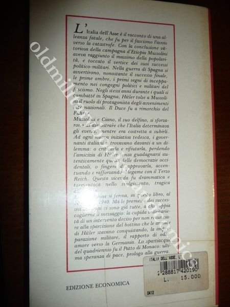 L'ITALIA DELL'ASSE MONTANELLI-CERVI POLITICA MUSSOLINI HITLER FINO ALLA GUERRA