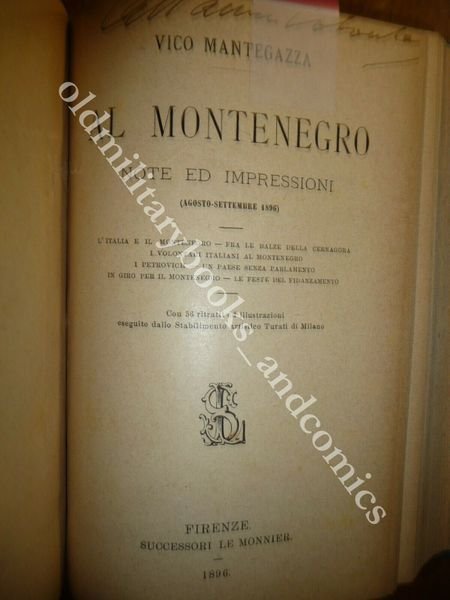 LA GUERRA TURCO-BALCANICA QUESTIONI LA GUERRA BALCANICA MONTENEGRO 3 VOL …