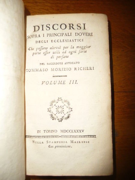 DISCORSI SOPRA I PRINCIPALI DOVERI DEGLI ECCLESIASTICI Vol. III MORIZIO …