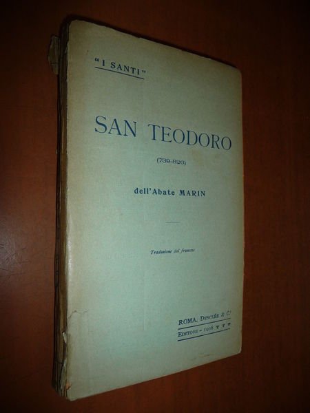 SAN TEODORO (739-826) ABATE MARIN 1908 SANTI DESCLEE RELIGIONE TEOLOGIA …