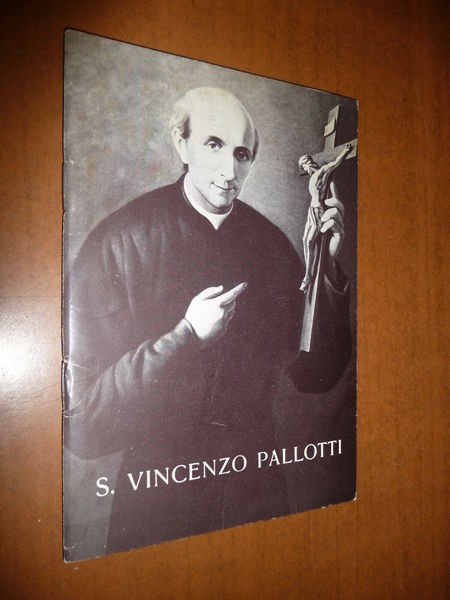 SAN VINCENZO PALLOTTI 1962 SOCIETA' APOSTOLATO CATTOLICO ROMA VATICANO