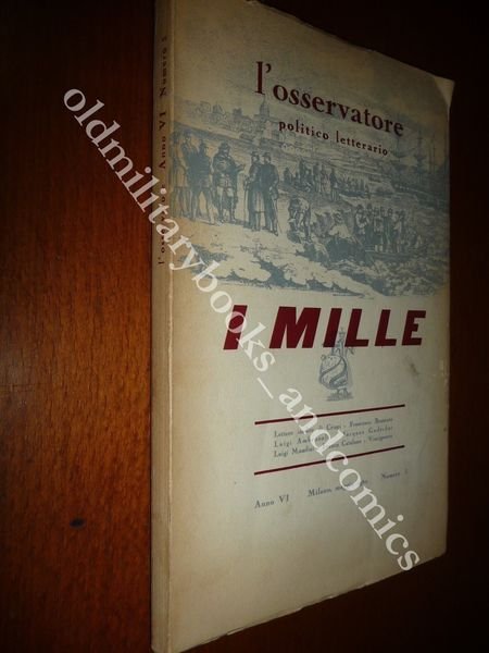 I MILLE L'OSSERVATORE POLITICO LETTERARIO CRISPI BRANCATO AMBROSOLI MONDINI